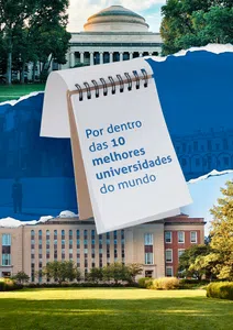 Por Dentro das 10 melhores universidades do mundo