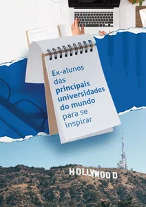Ex-Alunos das principais universidades do mundo para se inspirar